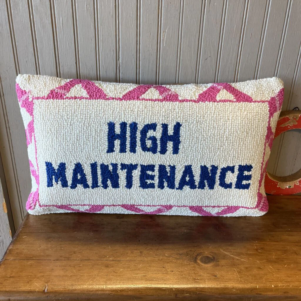 High Maintenance Hook Pillow